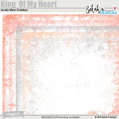 King Of My Heart - Lovely Mess Overlays