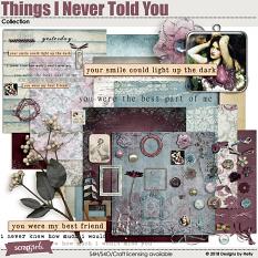 Things I Never Told You by Designs by Helly