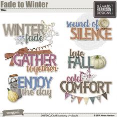 Fade to Winter Titles 