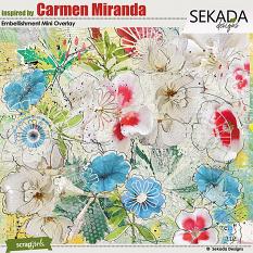 inspired by Carmen Miranda Embellishments Mini Artsy Overlay