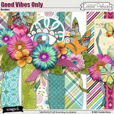 Good Vibes Only by Connie Prince