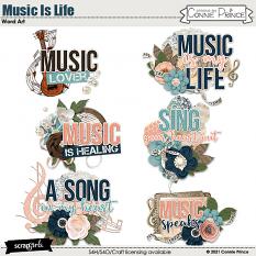 Music Is Life by Connie Prince