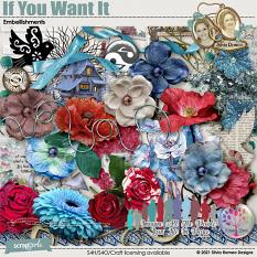 If You Want It Embellishments by Silvia Romeo