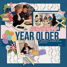 Layout created using the Another Year Older Collection