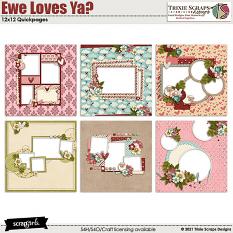 Ewe Loves Ya? Quickpages by Trixie Scraps Designs