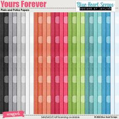 Yours Forever Plain and Polka Papers