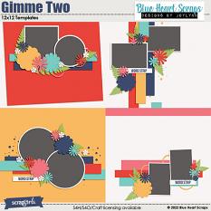 Gimme 2 Template Pack