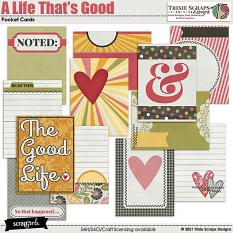 A Life That's Good Pocket Cards Trixie Scraps Designs