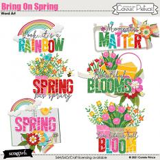 Bring On Spring by Connie Prince