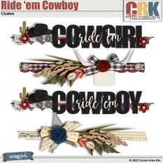 Ride em Cowboy Clusters by CRK