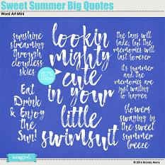 Sweet Summer Big Quotes 