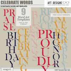 Word Art Templates: Celebrate Titles by AFT Designs - Amanda Fraijo-Tobin @ScrapGirs.com #aftdesigns #photoshop #digiscrap