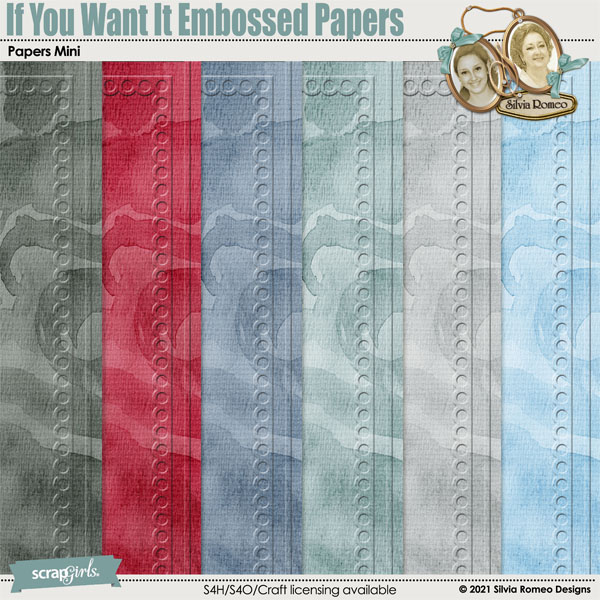If You Want It Embossed Papers by Silvia Romeo