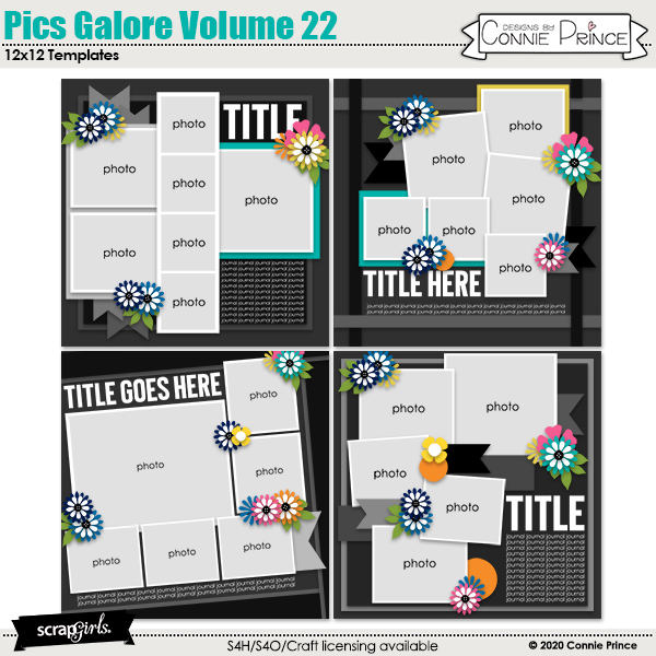 Pics Galore Volume 22 12x12 Templates by Connie Prince