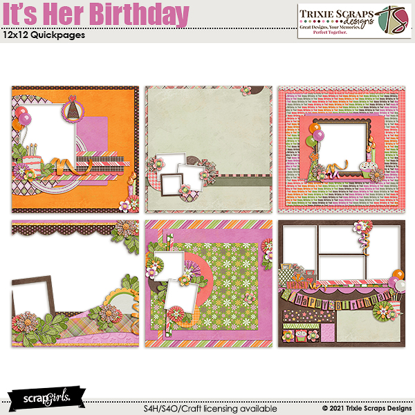 It's Her Birthday Quickpages Trixie Scraps