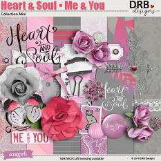 Heart & Soul • Me & You Collection Mini by DRB Designs | Scrapgirls.com