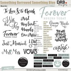 Something Borrowed, Something Blue Word Art by DRB Designs | ScrapGirls.com
