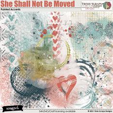 She Shall Not Be Moved Painted Accents by Trixie Scraps