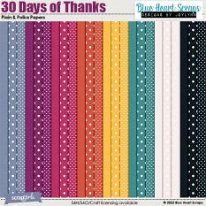 30 Days of Thanks Plain & Polka Papers