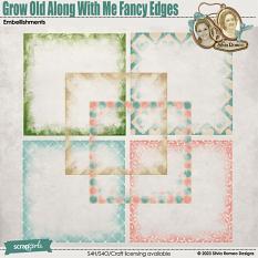 Grow Old Along With Me Fancy Edges by Silvia Romeo