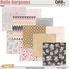 Hello Gorgeous Paper by DRB Designs | ScrapGirls.com