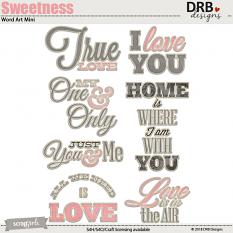 Sweetness Word Art Mini by DRB Designs | ScrapGirls.com