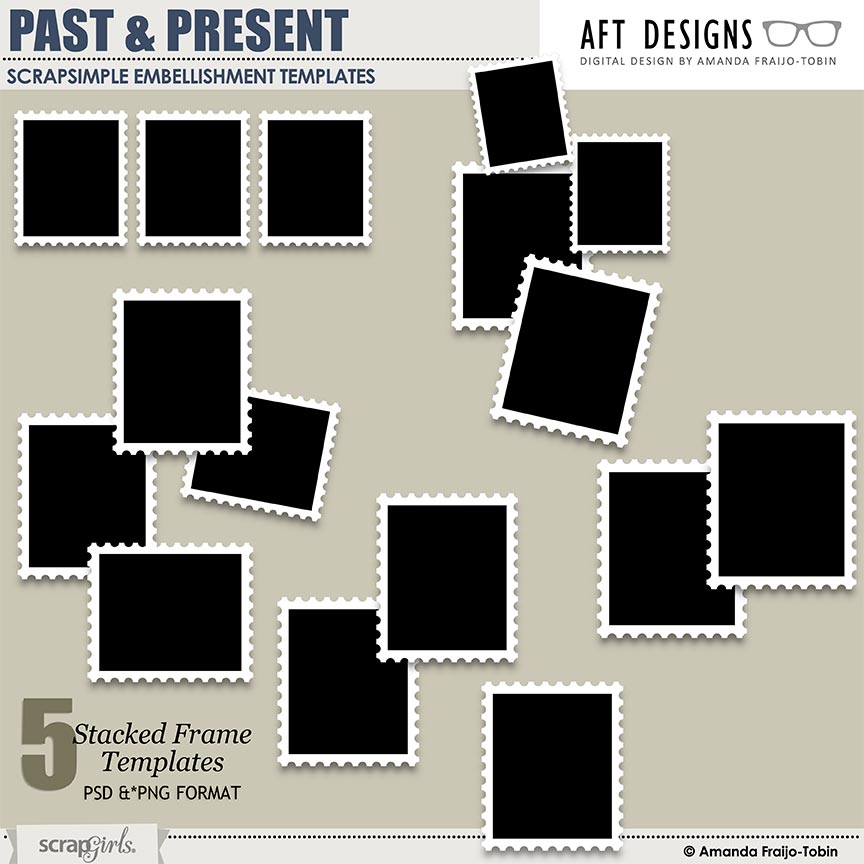 ScrapSimple Embellishment Templates: Past and Present Frames - by AFT Designs Amanda Fraijo-Tobin @ScrapGirls.com