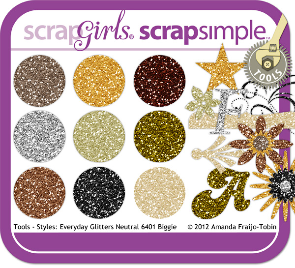 ScrapSimple Tools - Styles: Everyday Glitters Neutrals 6401 Biggie - Commercial License