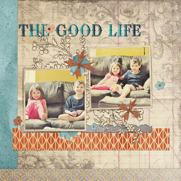 Digital Scrapbooking Layout "The Good Life" by Amanda S (full spread layout and supply list with links below)