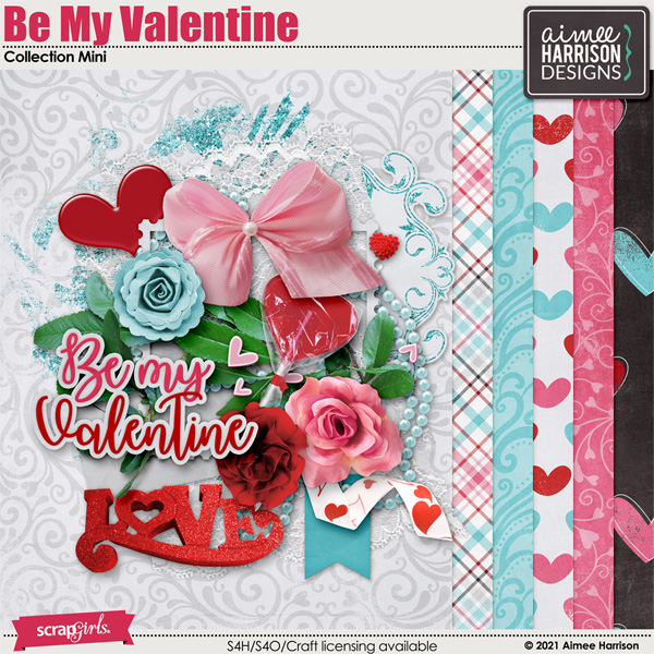 Be My Valentine Collection Mini